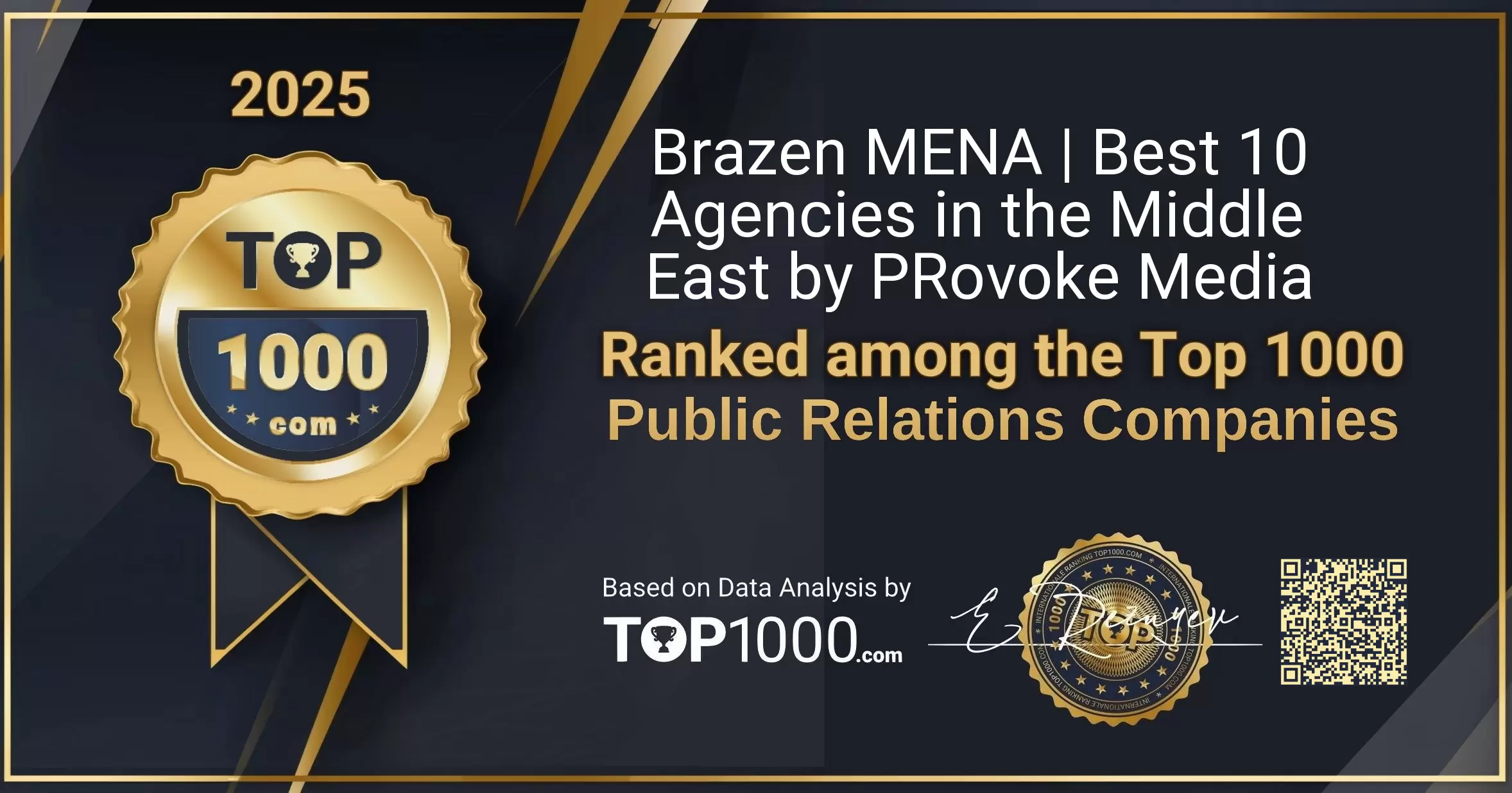 Brazen MENA | Best 10 Agencies in the Middle East by PRovoke Media Top1000 PR Badge (Brazen MENA | Best 10 Agencies in the Middle East by PRovoke Media-top1000-pr-badge.pdf)